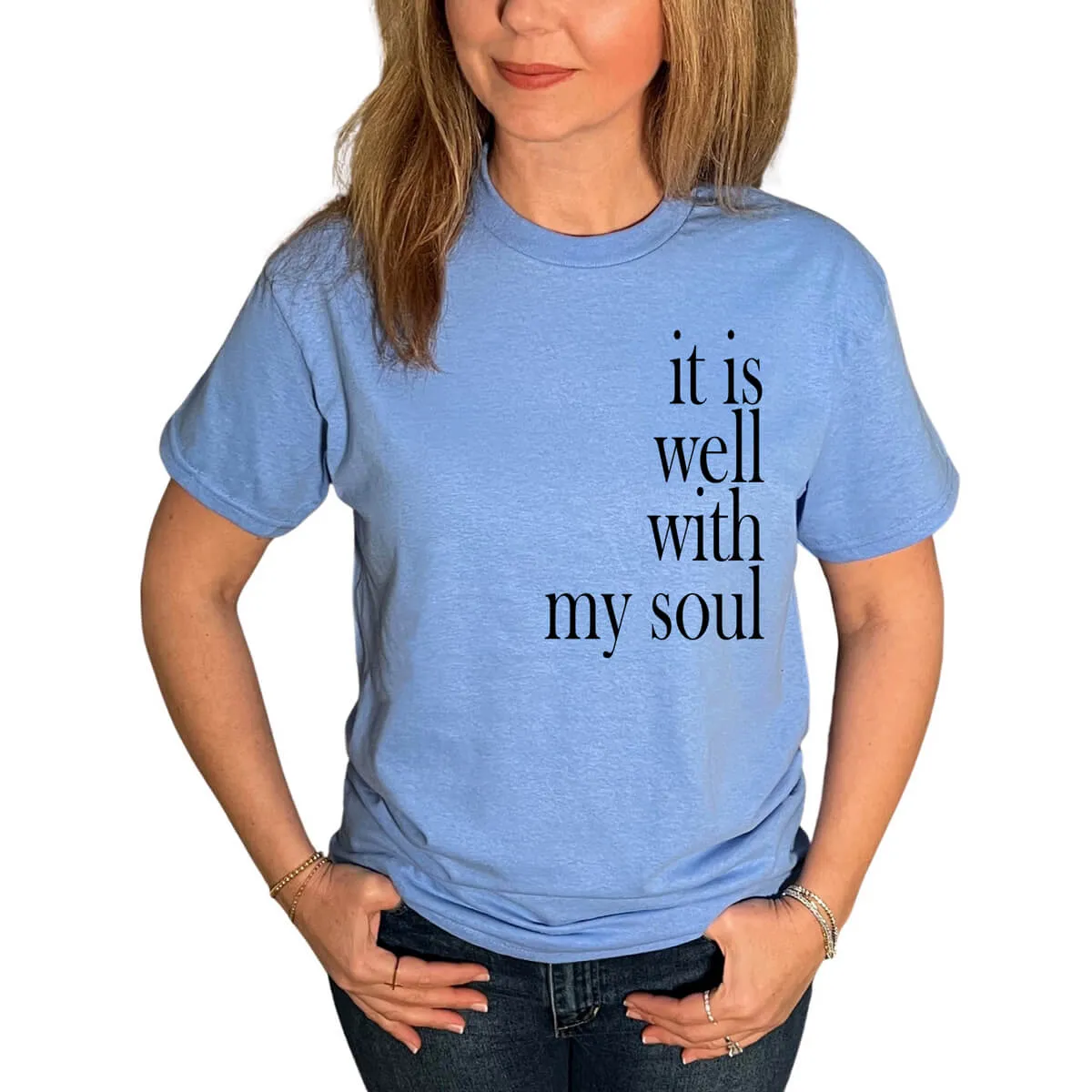 It Is Well With My Soul T-Shirt