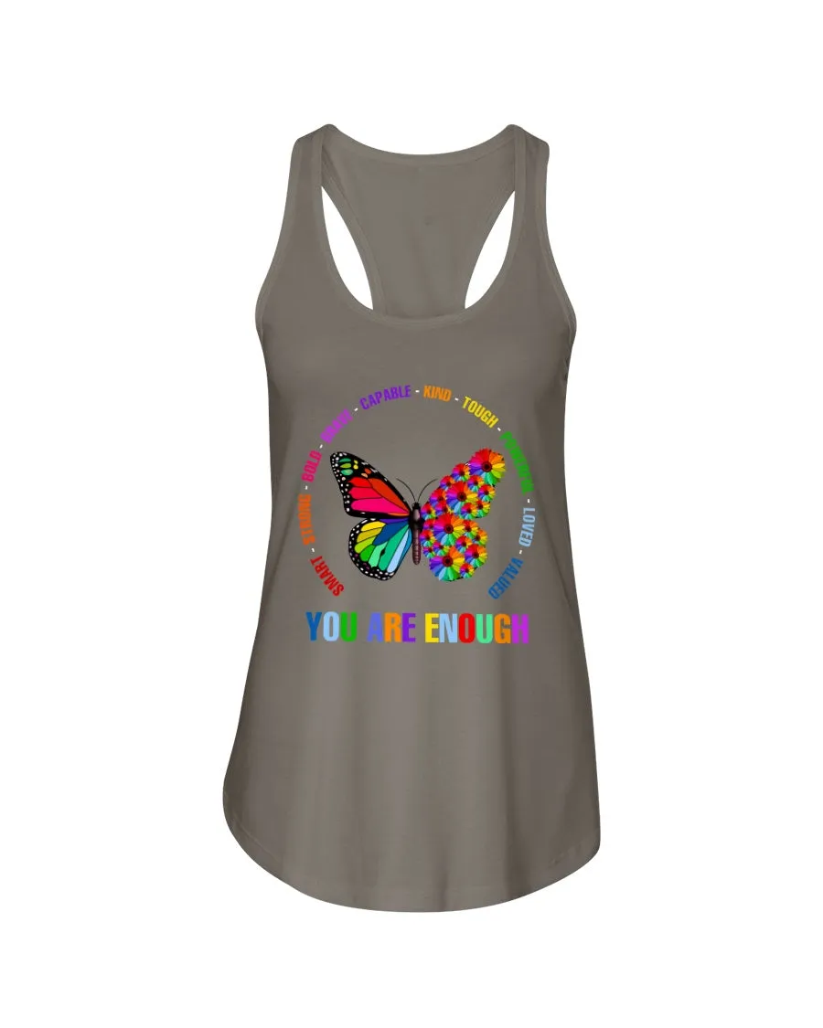 You Are Enough Butterfly And Flower Next Level Ladies Racerback Tank